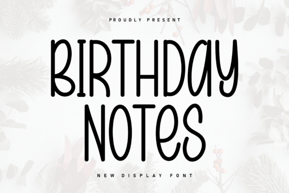 Birthday Notes: A Playful Script Font for Editorial Design