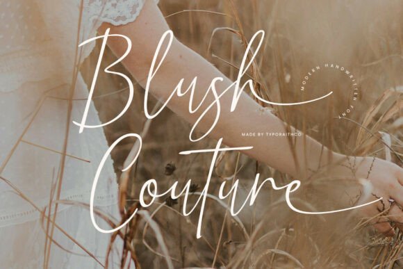 Blush Couture: A Font for Elegance and Branding