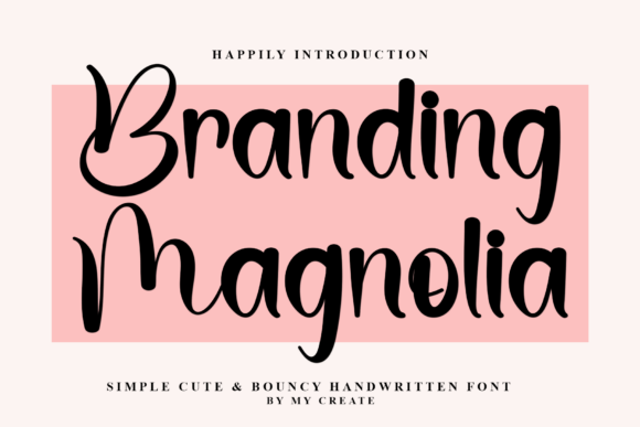 Branding Magnolia: A Font That Brings Holiday Magic to Every Project