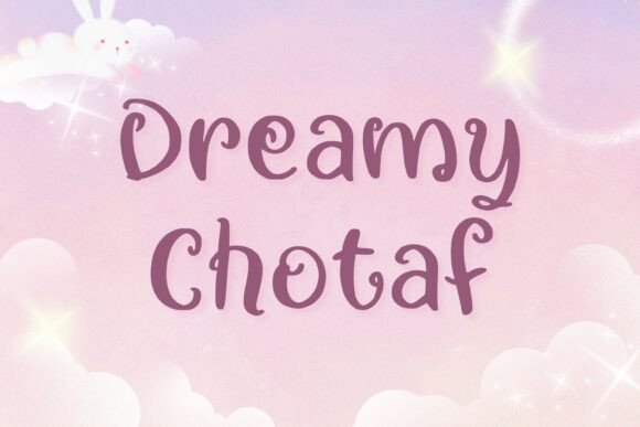 Choosing the Right Font: Dreamy Chotaf for a Polished Digital Brand