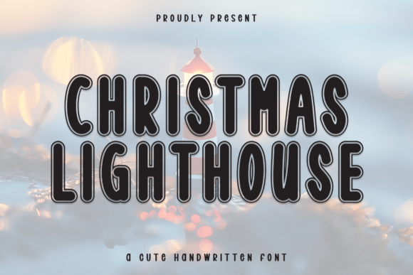 Christmas Lighthouse: A Font That Brings Holiday Magic to Every Project
