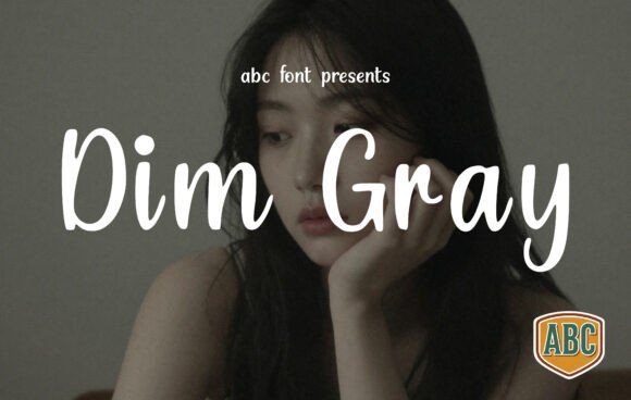 Dim Gray: A Font That Feels Like a Warm Embrace