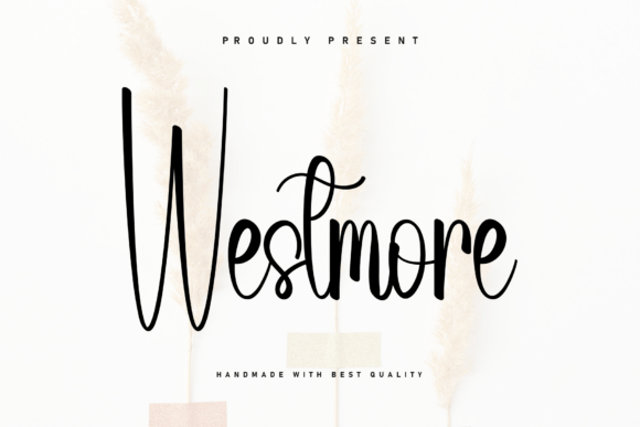 Westmore: A Script Font That Adds Personality to Your Campaigns